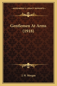 Paperback Gentlemen At Arms (1918) Book