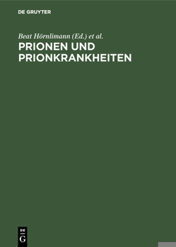 Hardcover Prionen und Prionkrankheiten [German] Book