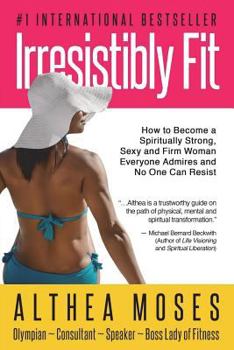 Paperback Irresistibly Fit Book