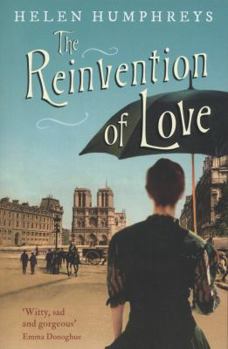 Paperback The Reinvention of Love. Helen Humphreys Book