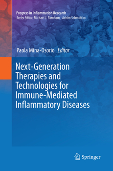 Paperback Next-Generation Therapies and Technologies for Immune-Mediated Inflammatory Diseases Book