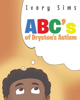 Paperback ABC's of Dryston's Autism Book