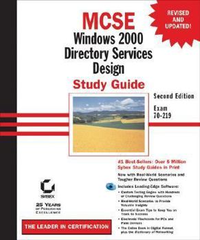 Hardcover MCSE: Windows 2000 Directory Services Design Study Guide (Exam 70 - 219) [With CD-ROM (1)] Book