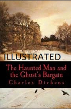 Paperback The Haunted Man and the Ghost's Bargain Illustrated Book