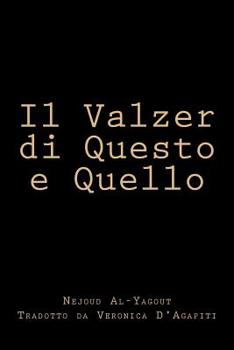 Paperback Il Valzer di Questo e Quello [Italian] Book