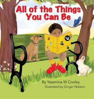 Hardcover All of the Things You Can Be Book