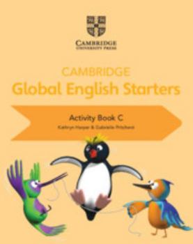 Paperback Cambridge Global English Starters Activity Book C Book