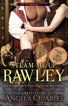 Paperback Steam Me Up, Rawley: A Steampunk Romance Book