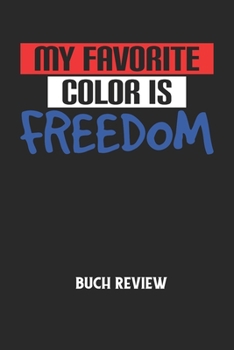 MY FAVORITE COLOR IS FREEDOM - Arbeitsbuch Aura lesen: Arbeitsbuch, um die Aura von anderen Menschen zu lesen und zu bewerten. (German Edition)