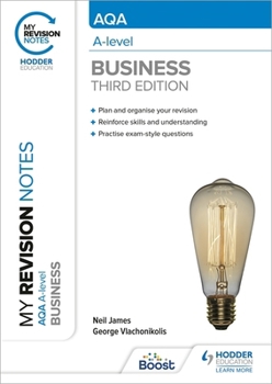 Paperback My Revision Notes: AQA A-level Business: Third Edition Book