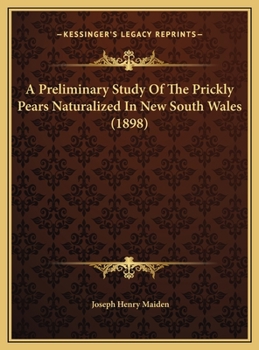 A Preliminary Study Of The Prickly Pears Naturalized In New South Wales