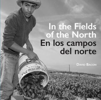 Paperback In the Fields of the North/En Los Campos del Norte Book