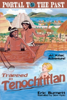 Paperback Trapped in Tenochtitlan: An Aztec Adventure Book