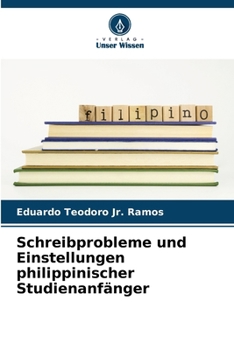 Paperback Schreibprobleme und Einstellungen philippinischer Studienanfänger [German] Book