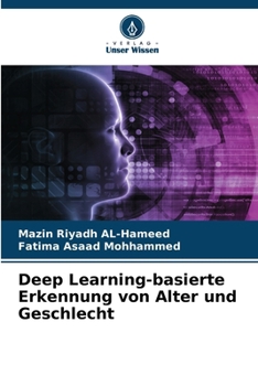 Paperback Deep Learning-basierte Erkennung von Alter und Geschlecht [German] Book
