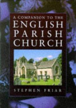 Hardcover A Companion to the English Parish Church Book