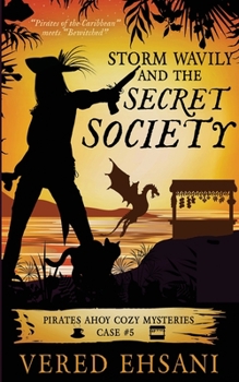 Paperback Storm Wavily and the Secret Society Book