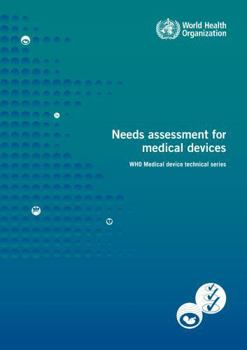 Paperback Needs Assessment for Medical Devices Book
