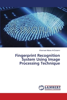 Paperback Fingerprint Recognition System Using Image Processing Technique Book