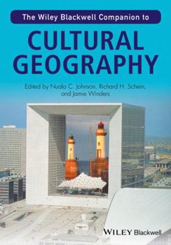Paperback The Wiley-Blackwell Companion to Cultural Geography Book