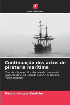 Paperback Continuação dos actos de pirataria marítima [Portuguese] Book
