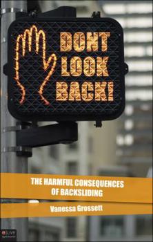 Don't Look Back!: The Harmful Consequences of Backsliding
