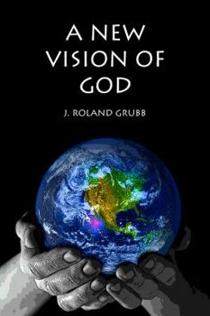 Paperback A New Vision of God Book