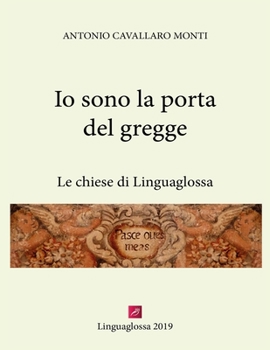 Paperback La Porta del Gregge: Le Chiese Di Linguaglossa [Italian] Book