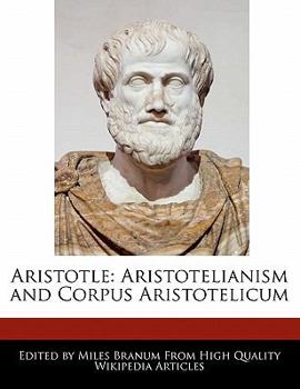 Paperback Aristotle: Aristotelianism and Corpus Aristotelicum Book