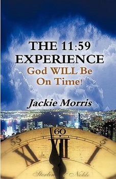 Paperback The 11: 59 Experience Book