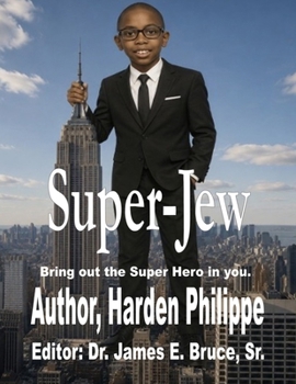 Paperback Super -Jew: : Bring out the Super-Hero in you. Book