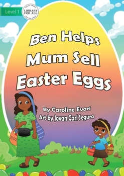 Paperback Ben Helps Mum Sell Easter Eggs Book