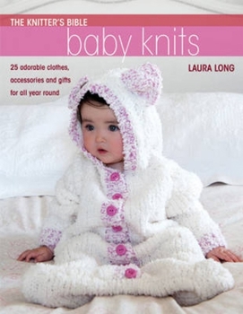 Paperback The Knitter's Bible - Simple Baby Knits: Simple Baby Knits Book