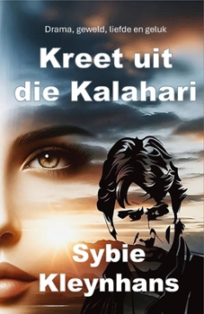 Paperback Kreet uit die Kalahari [Afrikaans] Book