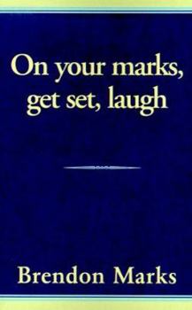 Paperback On Your Marks, Get Set, Laugh Book