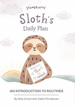 Board book Sloth's Daily Plan: An Introduction to Routines Book