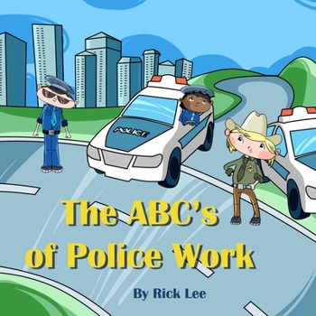 Paperback The ABC's of Police Work Book