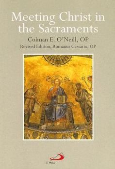 Paperback Meeting Christ in the Sacraments Book