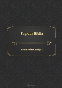 Paperback Sagrada Biblia Reina-Valera Antigua [Spanish] Book