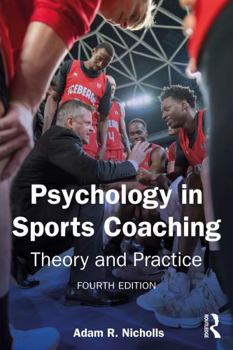 Paperback Psychology in Sports Coaching: Theory and Practice Book