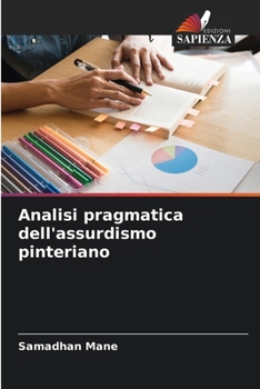 Paperback Analisi pragmatica dell'assurdismo pinteriano [Italian] Book