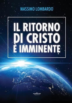 Paperback Il ritorno di Cristo è imminente [Italian] Book