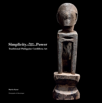 Hardcover Ifugao Sculpture: Traditional Philippine Cordillera Art Book