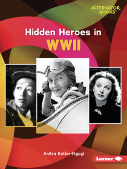 Paperback Hidden Heroes in WWII Book