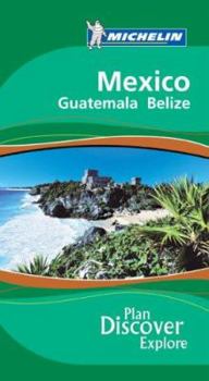 Paperback Michelin Green Guide Mexico, Guatemala and Belize Book