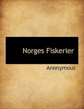 Paperback Norges Fiskerier [Norwegian] Book