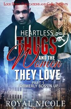 Paperback Heartless Thugs and the Women They Love Book