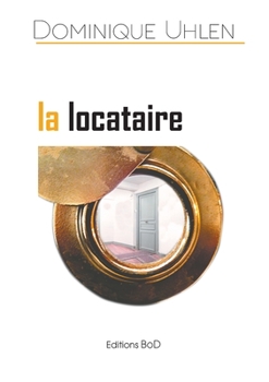 Paperback La locataire [French] Book