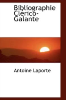 Paperback Bibliographie Clerico-Galante Book