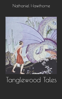 Paperback Tanglewood Tales Book